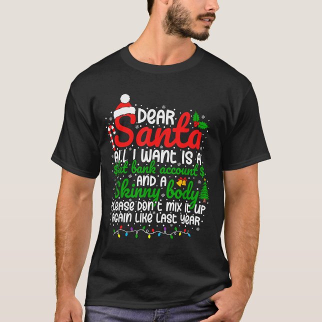 Camiseta Dear Santa All I Want Is A Fat Bank Account Christ (Frente)