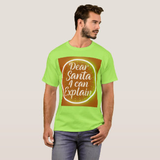 Camiseta Dear Santa I Can Explain – Funny Christmas Typogr