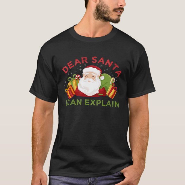 Camiseta Dear Santa I Can Explain  Ugly Christmas (Frente)