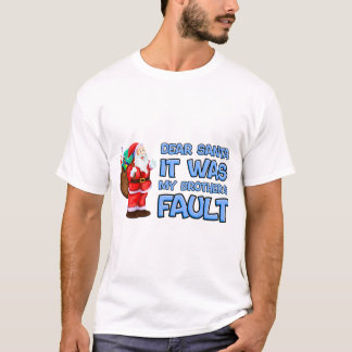 Camiseta Dear Santa It Was My Brother's Fault" Funny Classi