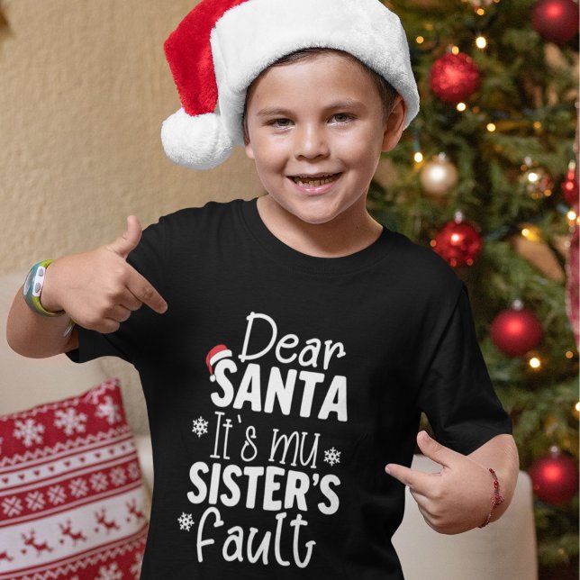 Camiseta Dear Santa It's my Sister's Fault (Criador carregado)