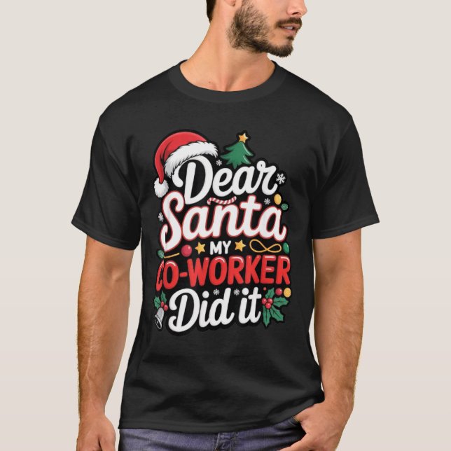 Camiseta Dear Santa My Co-worker Did It Funny Christmas Cow (Frente)