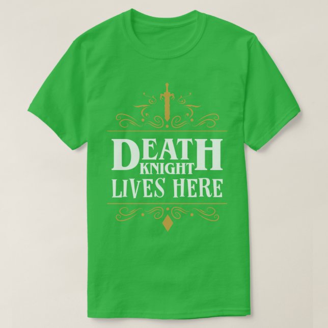 Camiseta Death Knight Lives Here (Frente do Design)