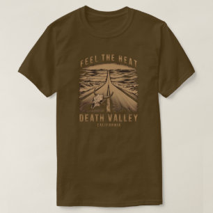 Camiseta Death Valley California Sente o calor