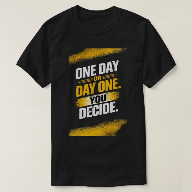 Camiseta Decida desde o primeiro dia (Frente do Design)