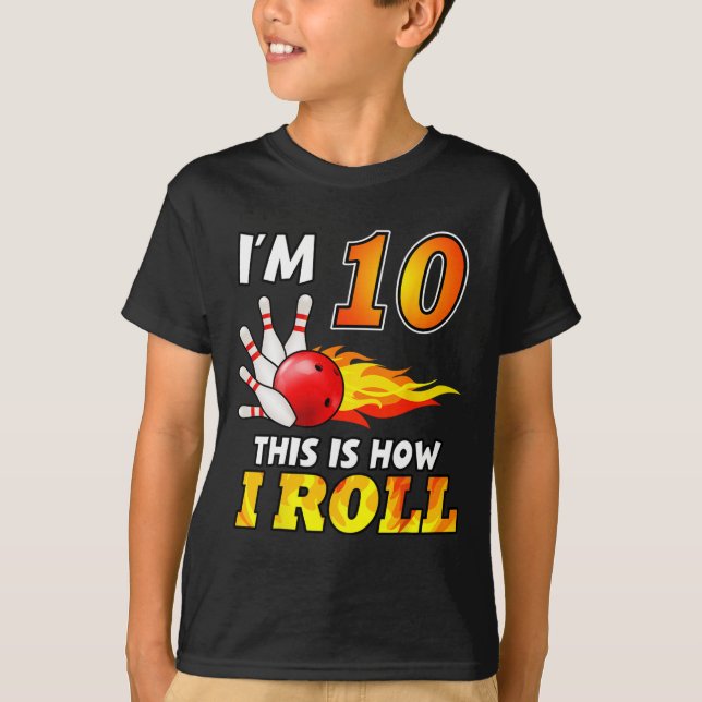 Camiseta Décima Boliche De Aniversário É Assim Que Eu Rolo  (Frente)