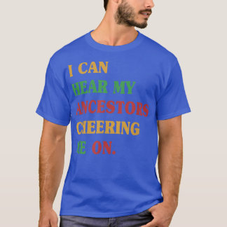 Camiseta Décima Junta Eu Posso Ouvir Meus Ancestrais Me Apl