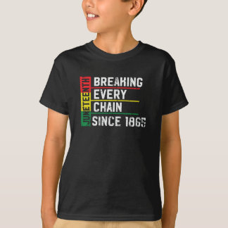 Camiseta Décima Junta Quebrando Cada Cadeia Desde 1865
