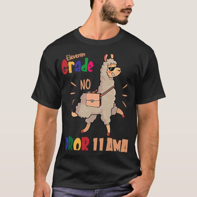 Camiseta Décima Primeira Série Sem Prob Lama De Volta À Esc (Frente)