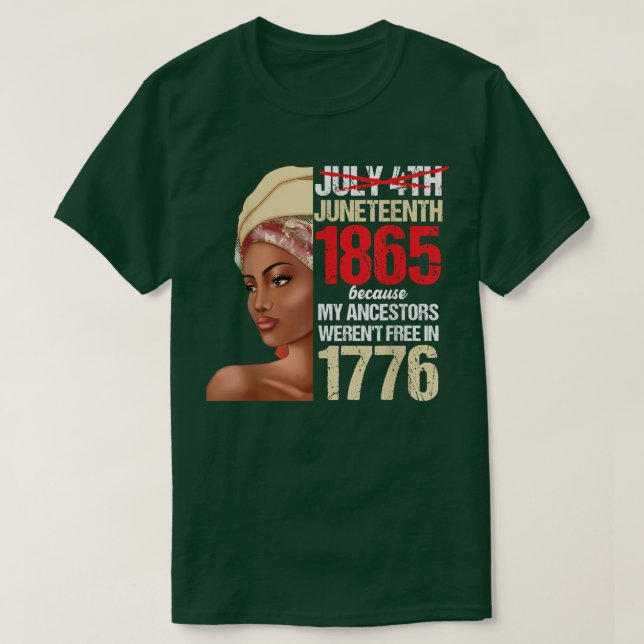 Camiseta Décima Sétima Mulher Negra 1865 Dia da Independênc (Frente do Design)