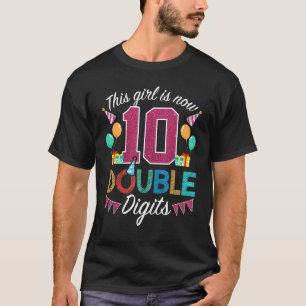 Camiseta Décimo Aniversário Esta Rapariga Tem Agora 10 Dígi