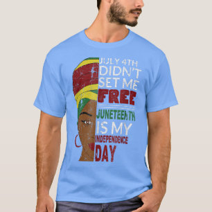 Camiseta Décimo de Junho é o Dia da Minha Independência Não