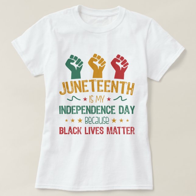 Camiseta Décimo Junho é o Dia da Independência Afro-America (Frente do Design)