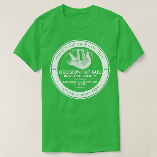 Camiseta Decisão Fatiga de Rejeição Sociedade de Luzes Lâmp (Frente do Design)