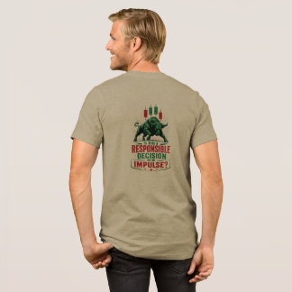 Camiseta Decisão Responsável ou Mente de Negociação Impulsi