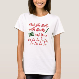 Camiseta Deck the Halls ・ Gancho de crochet e Artesanatos d
