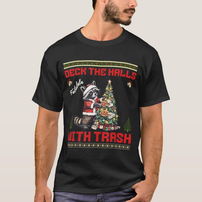 Camiseta Deck The Halls With Trash Raccoon Ugly Christmas S (Frente)