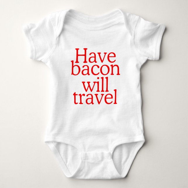 Camiseta Declaração Bacon Will Viagem (Frente)
