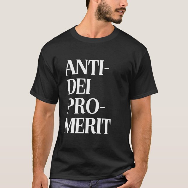 Camiseta Declaração Conservadora Anti-DEI Pro-Merit Merit B (Frente)