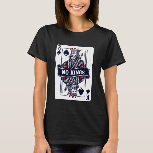 Camiseta Declaração de Design de Cartas de Baralho Sem Reis (Frente)