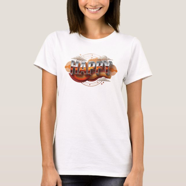 Camiseta Declaração Negrito FELIZ Design (Frente)