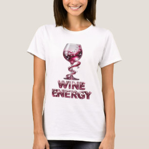 Camiseta Declaração Pink WINE ENERGY Design