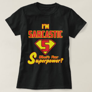 Camiseta Declaração Sarcástica com Estilo de Super-Herói Gr
