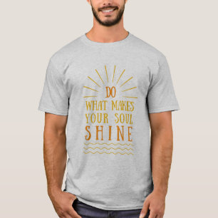 Camiseta declarações de atitude positiva inspiradoras