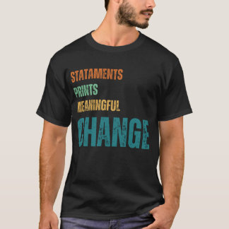 Camiseta Declarações,Impressões,Significado,AlterarCamisaT