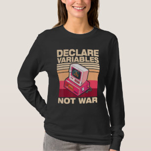 Camiseta Declarar Variáveis Não-Programador de Guerra C