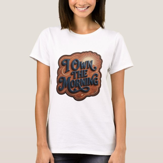 Camiseta Declarativa Witty Blue I POSSUO A MANHÃ (Frente)