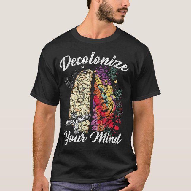 Camiseta Decolonize seu Indígenas de mente Pessoas nativo A (Frente)