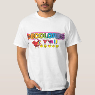 Camiseta DECOLORES que você Tee