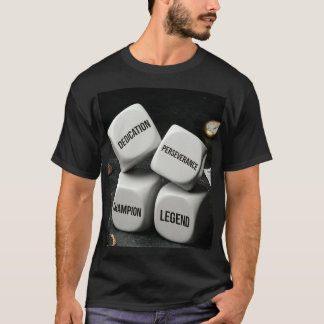 Camiseta Dedicação Perseverança Campeão Lenda Dados Motiv