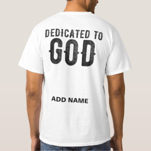 CAMISETA DEDICADO A DEUS TEXTO NEGRO LEGAL PERSONALIZÁVEL