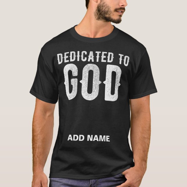 CAMISETA DEDICADO A DEUS TEXTO PERSONALIZÁVEL BRANCO LEGAL (Frente)
