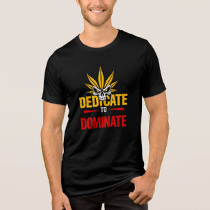 Camiseta Dedique-se para Dominar – Gráfico de Motivação de