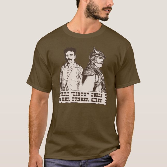 Camiseta Deeds Sujos & Der Dunder Chefe (Frente)