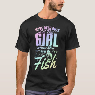 Camiseta Dêem lugar rapazes, deixem essa garota mostrar com