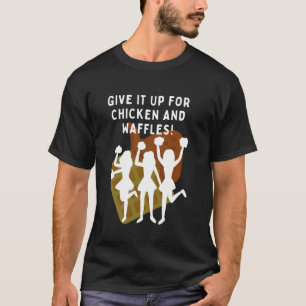 Camiseta Dêem Por Chicken & Waffles Fãs de Cheerleading