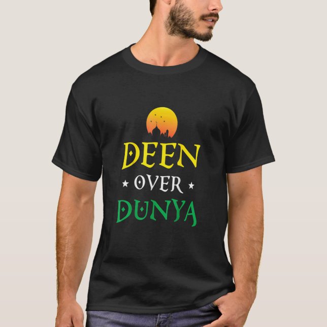 Camiseta Deen Over Dunya Muçulmano Islâmico Ramadan (Frente)