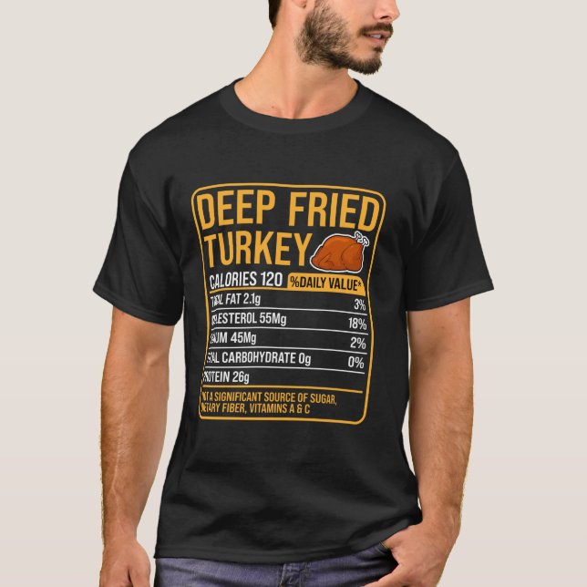 Camiseta Deep Fried Turkey Nutrition Comida Fatos Graças (Frente)