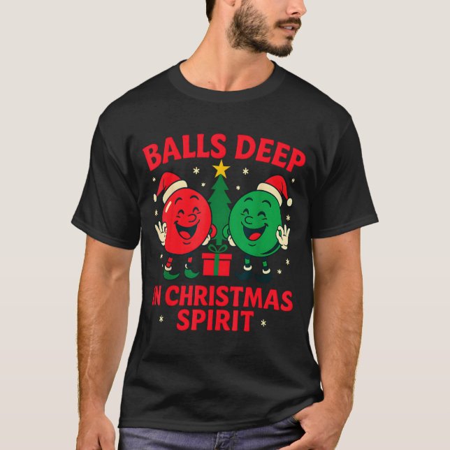 Camiseta Deep In Christmas Srit Funny Adult Christmas Humor (Frente)
