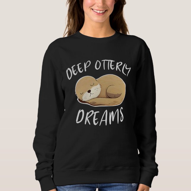 Camiseta Deep Ottery Dreams Funny For Sea Otters Fan (Frente)