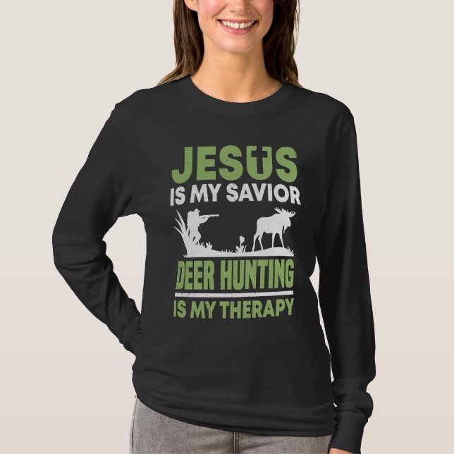 Camiseta Deer Hunter Hunting Season Jesus Huntsman (Frente)
