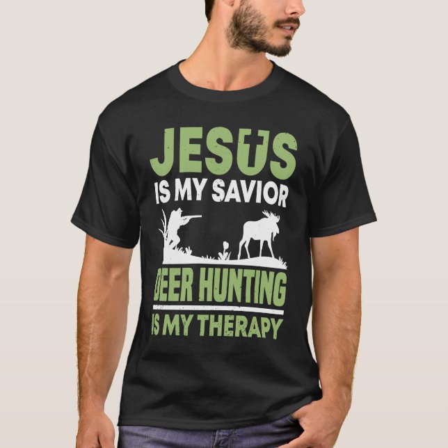Camiseta Deer Hunter Hunting Season Jesus Huntsman (Frente)