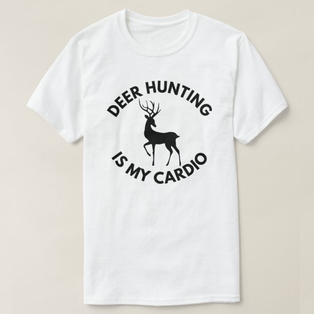 Camiseta Deer Hunting É Meu Cardio | Deer Hunting (Frente do Design)