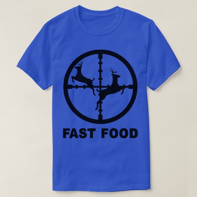 Camiseta Deer Hunting Funny Hunter Fast Comida Presente (Frente do Design)