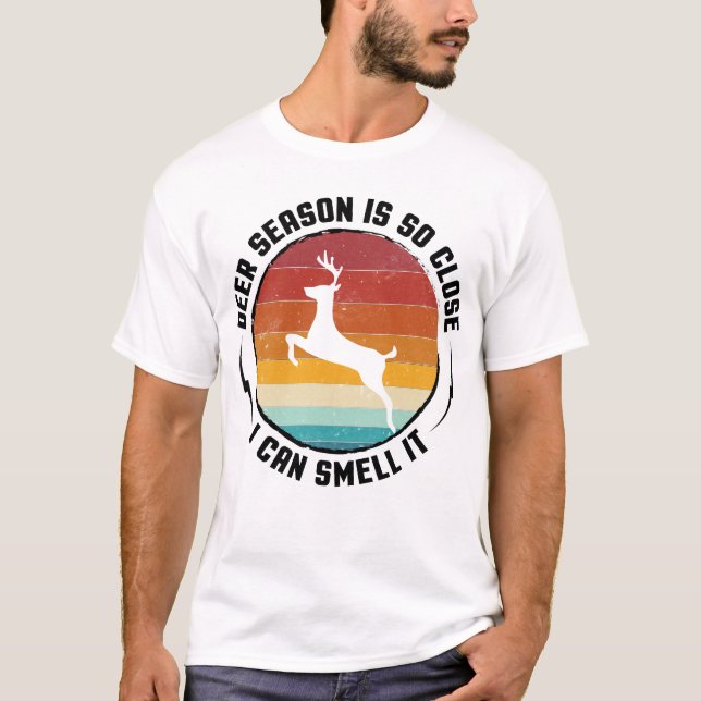 Camiseta Deer Season Está Tão Perto Que Eu Posso Cheirar (Frente)