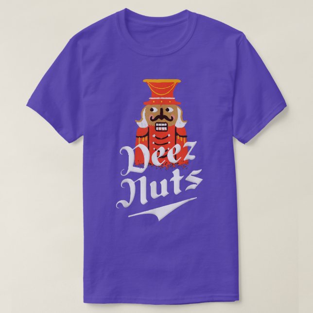 Camiseta Deez Loucos Nozes Homens e Mulheres Engraçados Xma (Frente do Design)